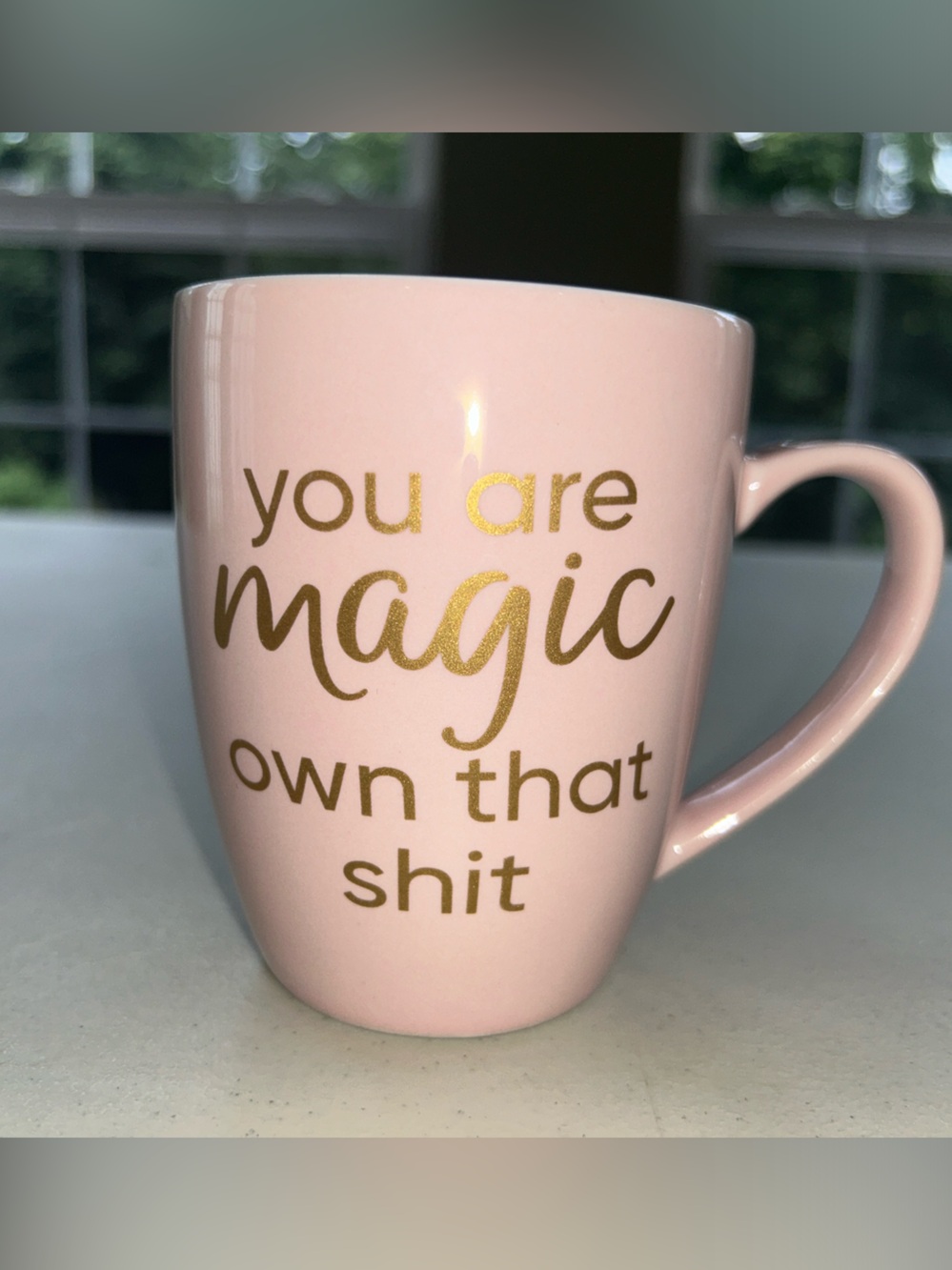 Pink Ceramic Mug with Gold Script Motivational/Snarky Quote